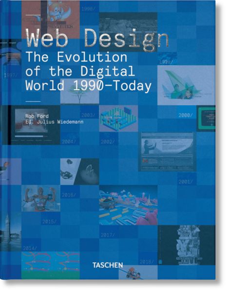 Produktbild: Web Design. The Evolution of the Digital World 1990&ndash;Today