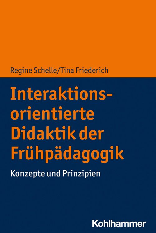 Produktbild: Interaktionsorientierte Didaktik der Fr&uuml;hp&auml;dagogik