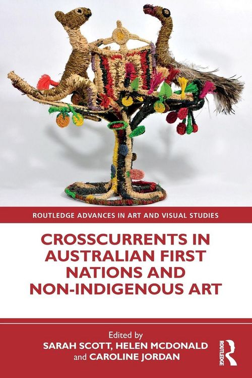 Produktbild: Crosscurrents in Australian First Nations and Non-Indigenous Art