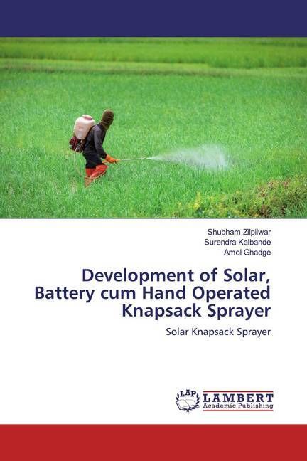 Produktbild: Zilpilwar, S: Development of Solar, Battery cum Hand Operate