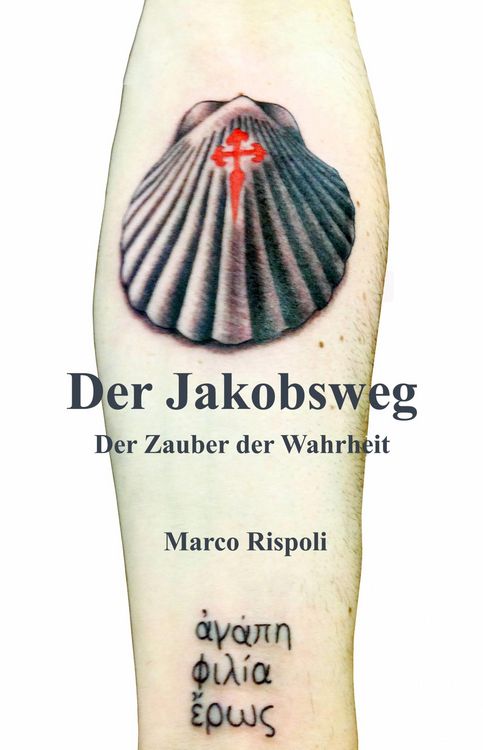 Produktbild: Der Jakobsweg, der Zauber der Wahrheit