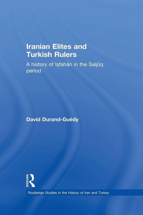 Produktbild: Iranian Elites and Turkish Rulers