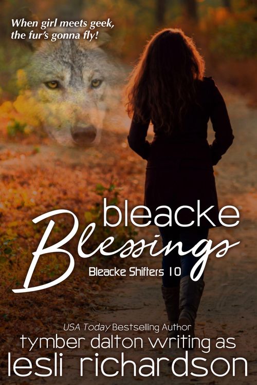Produktbild: Bleacke Blessings (Bleacke Shifters, #10)