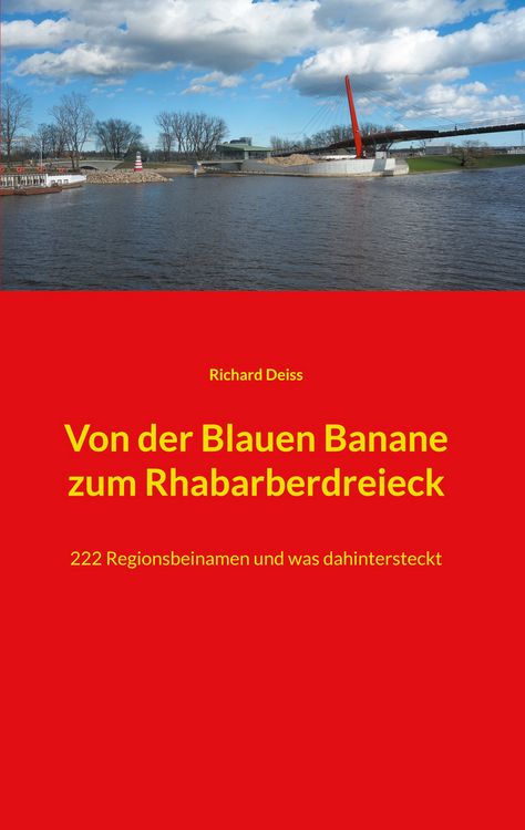 Produktbild: Von der Blauen Banane zum Rhabarberdreieck