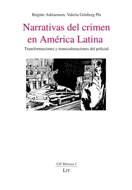 Produktbild: Narrativas del crimen en Am&eacute;rica Latina