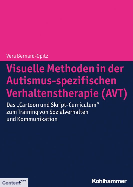 Produktbild: Visuelle Methoden in der Autismus-spezifischen Verhaltenstherapie (AVT)