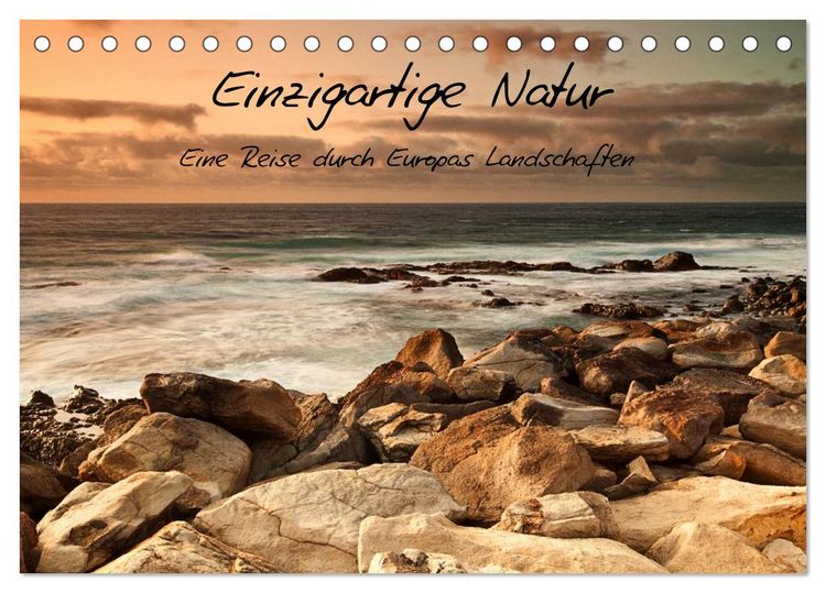 Produktbild: Einzigartige Natur - Eine Reise durch Europas Landschaften (Tischkalender 2026 DIN A5 quer), CALVENDO Monatskalender