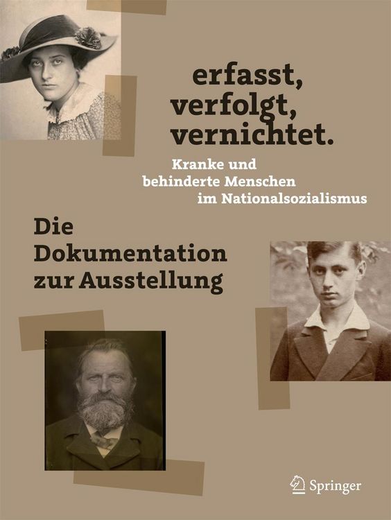 Produktbild: Erfasst, verfolgt, vernichtet. Kranke und behinderte Menschen im Nationalsozialismus