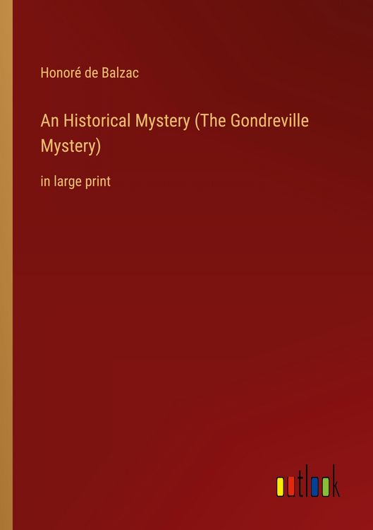 Produktbild: An Historical Mystery (The Gondreville Mystery)