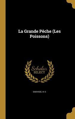 Produktbild: La Grande P&ecirc;che (Les Poissons)
