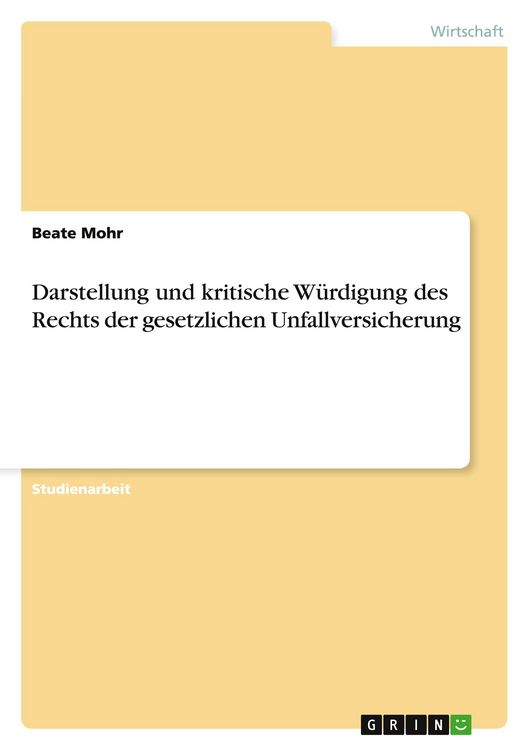 Produktbild: Darstellung und kritische W&uuml;rdigung des Rechts der gesetzlichen Unfallversicherung