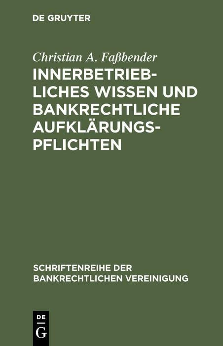 Produktbild: Innerbetriebliches Wissen und bankrechtliche Aufkl&auml;rungspflichten