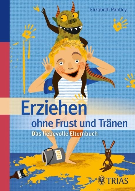 Produktbild: Erziehen ohne Frust und Tr&auml;nen