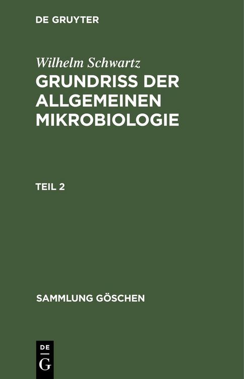 Produktbild: Grundriss der Allgemeinen Mikrobiologie, Teil 2