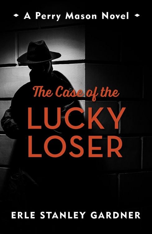 Bild vom Artikel The Case of the Lucky Loser vom Autor Erle Stanley Gardner
