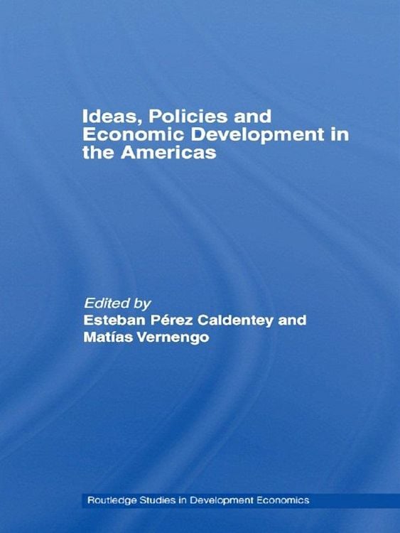 Produktbild: Ideas, Policies and Economic Development in the Americas