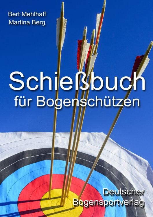 Produktbild: Schie&szlig;buch f&uuml;r Bogensch&uuml;tzen