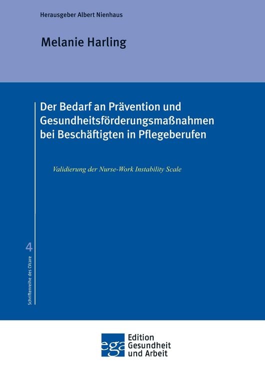 Produktbild: Der Bedarf an Pr&auml;vention und Gesundheitsf&ouml;rderungsma&szlig;nahmen bei Besch&auml;ftigten in Pflegeberufen