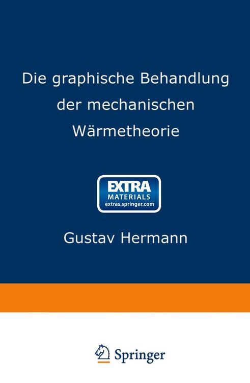 Produktbild: Die graphische Behandlung der mechanischen W&auml;rmetheorie