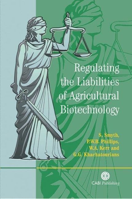 Produktbild: Regulating the Liabilities of Agricultural Biotechnology