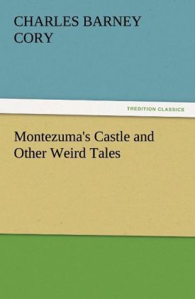 Produktbild: Montezuma's Castle and Other Weird Tales