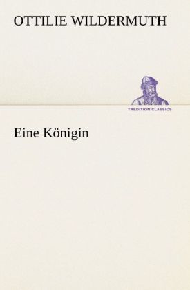 Produktbild: Eine K&ouml;nigin