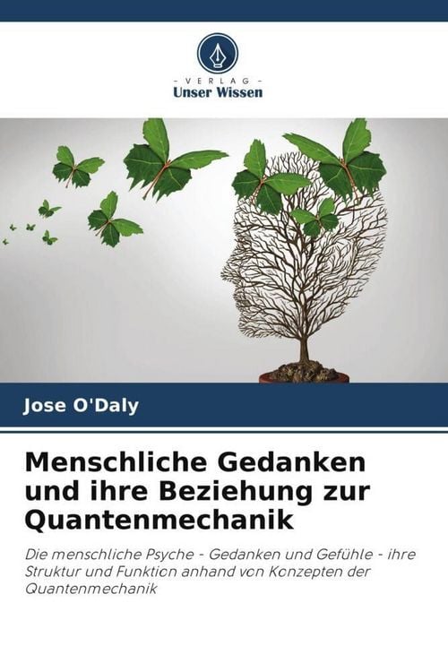 Produktbild: Menschliche Gedanken und ihre Beziehung zur Quantenmechanik