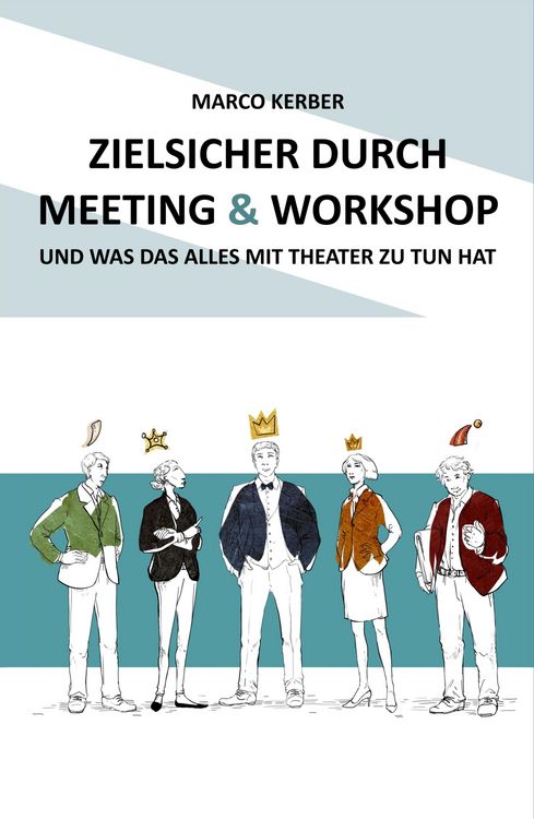 Produktbild: Zielsicher durch Meeting & Workshop