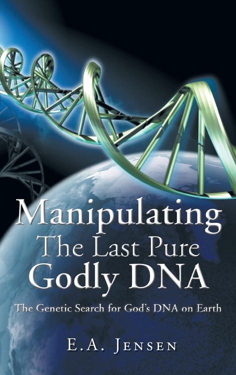 Produktbild: Manipulating The Last Pure Godly DNA