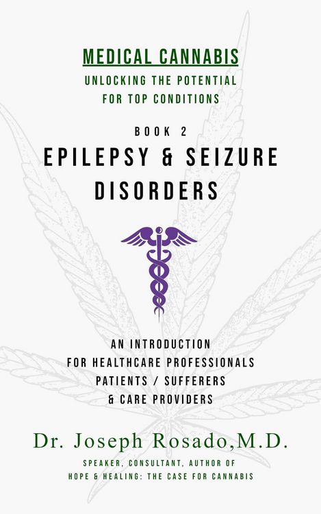 Produktbild: Epilepsy & Seizure Disorders (Medical Cannabis: Unlocking the Potential for Top Conditions, #2)