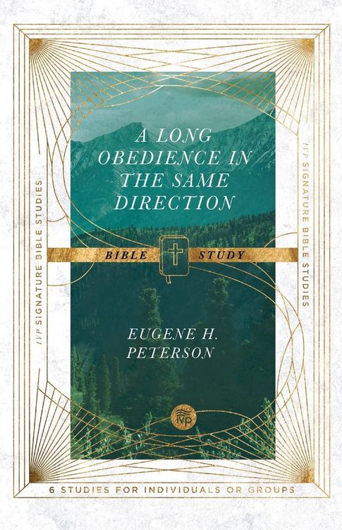Produktbild: Peterson, E: Long Obedience in the Same Direction Bible Stud