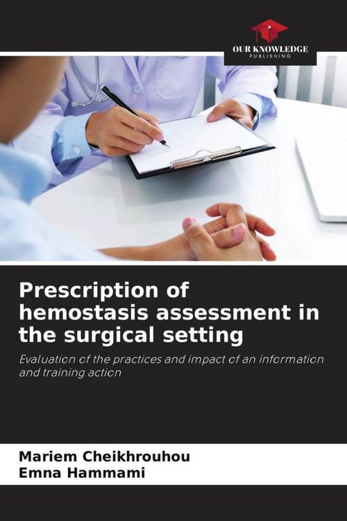 Produktbild: Prescription of hemostasis assessment in the surgical setting