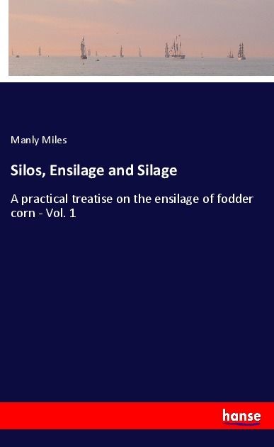 Produktbild: Silos, Ensilage and Silage