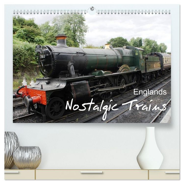 Produktbild: Englands Nostalgic Trains (High Quality Premium Wall Calendar 2026 DIN A2 landscape),CALVENDO 12 Month Wall Calendar
