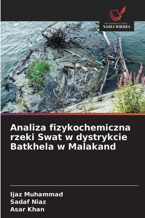 Produktbild: Analiza fizykochemiczna rzeki Swat w dystrykcie Batkhela w Malakand
