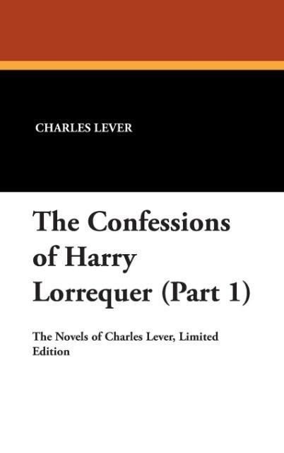 Produktbild: Confessions Of Harry Lorrequer
