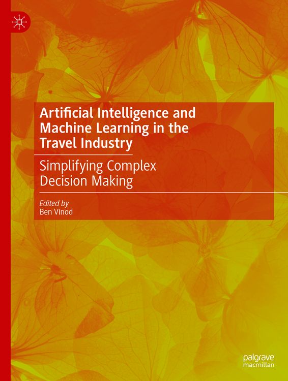 Produktbild: Artificial Intelligence and Machine Learning in the Travel Industry