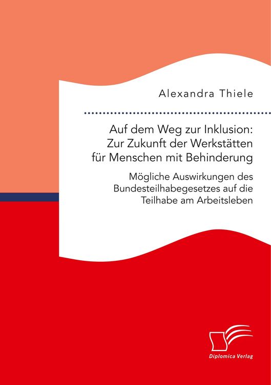 Produktbild: Auf dem Weg zur Inklusion: Zur Zukunft der Werkst&auml;tten f&uuml;r Menschen mit Behinder