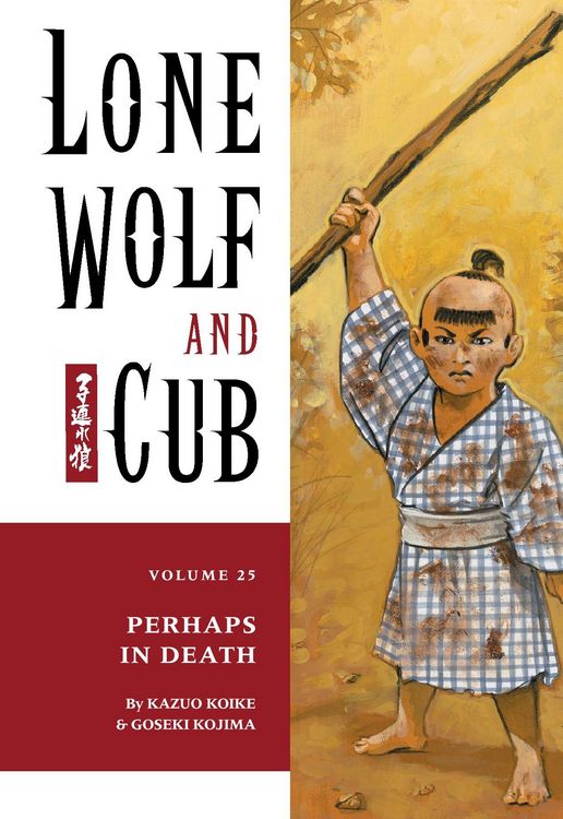 Produktbild: Lone Wolf and Cub Volume 25: Perhaps in Death