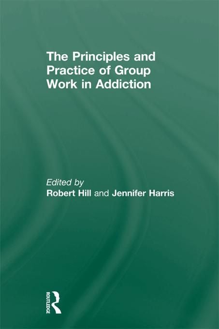 Produktbild: Principles and Practice of Group Work in Addictions