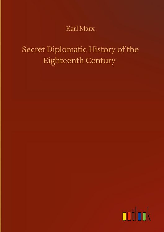 Produktbild: Secret Diplomatic History of the Eighteenth Century