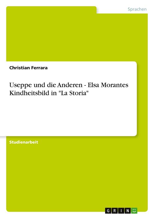 Produktbild: Useppe und die Anderen - Elsa Morantes Kindheitsbild in "La Storia"