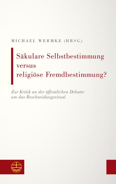 Produktbild: S&auml;kulare Selbstbestimmung versus religi&ouml;se Fremdbestimmung?