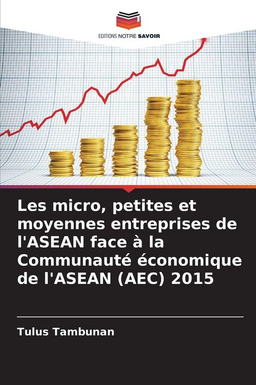 Produktbild: Les micro, petites et moyennes entreprises de l'ASEAN face &agrave; la Communaut&eacute; &eacute;conomique de l'ASEAN (AEC) 2015