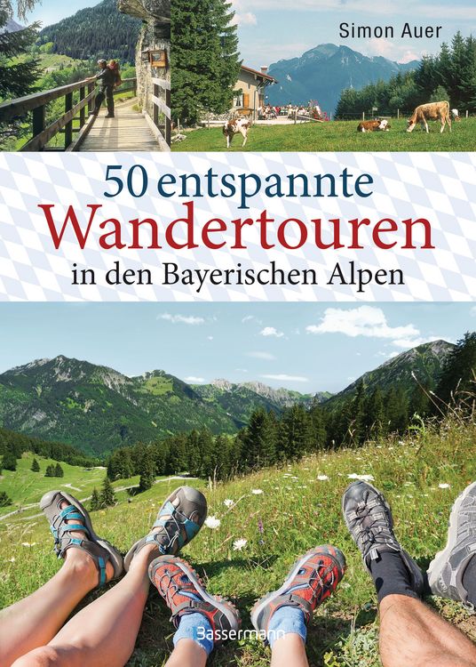Produktbild: 50 entspannte Wandertouren in den Bayerischen Alpen