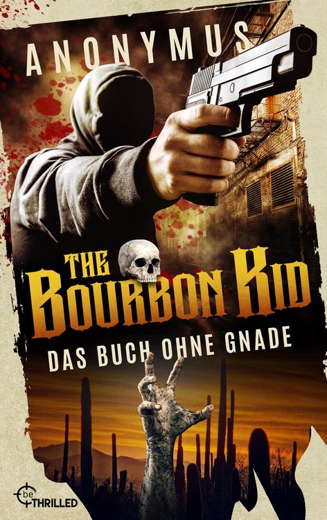 Produktbild: The Bourbon Kid - Das Buch ohne Gnade