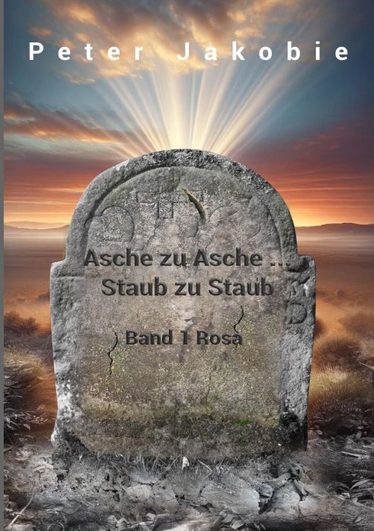 Produktbild: Asche zu Asche, Staub zu Staub