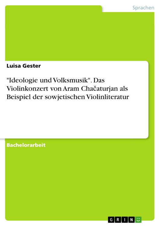 Produktbild: 'Ideologie und Volksmusik'. Das Violinkonzert von Aram Chacaturjan als Beispiel der sowjetischen Violinliteratur