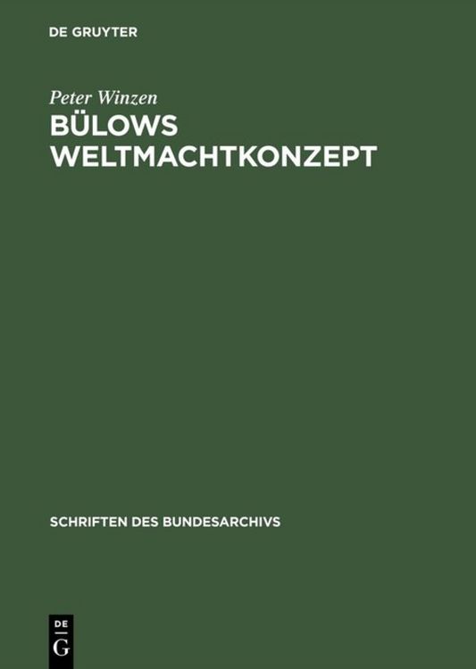 Produktbild: Bülows Weltmachtkonzept