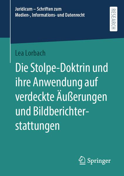 Produktbild: Die Stolpe-Doktrin und ihre Anwendung auf verdeckte &Auml;u&szlig;erungen und Bildberichterstattungen